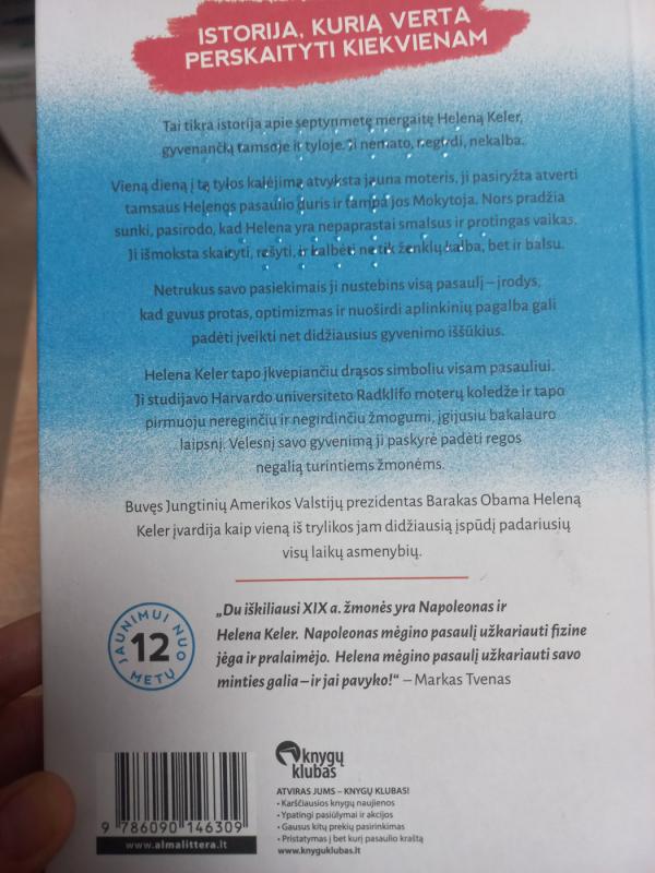 Helenos Keler istorija - Lorena A. Hickok, knyga 3