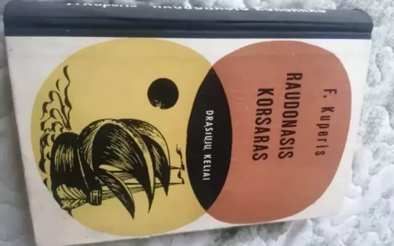 Raudonasis korsaras - Dž. F. Kuperis, knyga 3