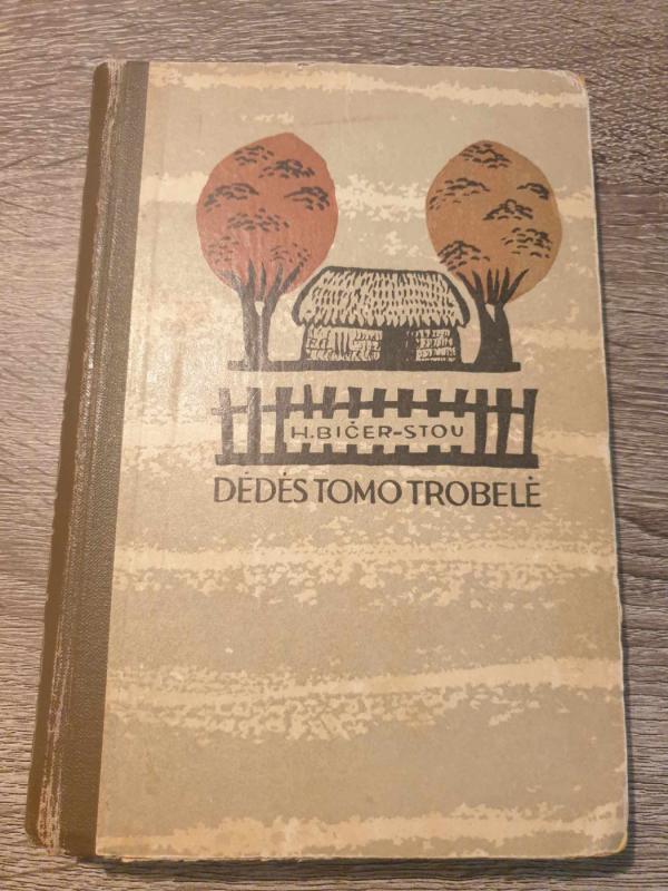 Dėdės Tomo trobelė - H. Bičer-Stou, knyga 2