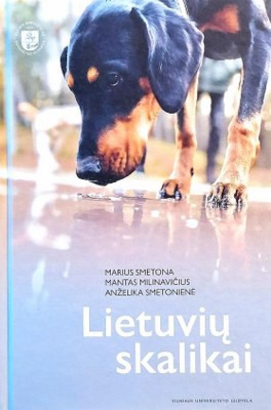 Lietuvių skalikai - Smetona Marius, Milinavičius Mantas, Smetonienė Anželika, knyga