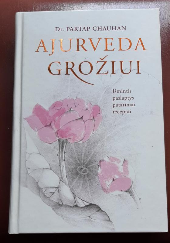 AJURVEDA GROŽIUI - Dr. Partap Chauhan, knyga 2
