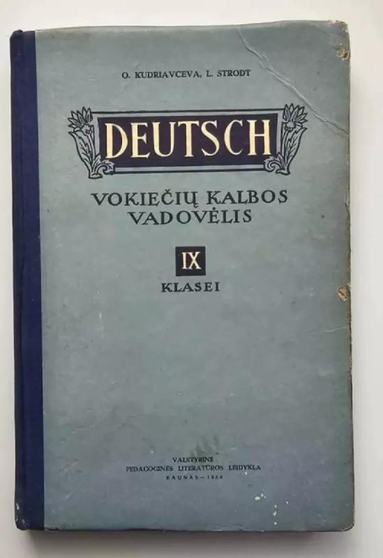 Deutsch Vokiečių kalbos vadovėlis IX klasei - O.Kudriavceva, knyga 2