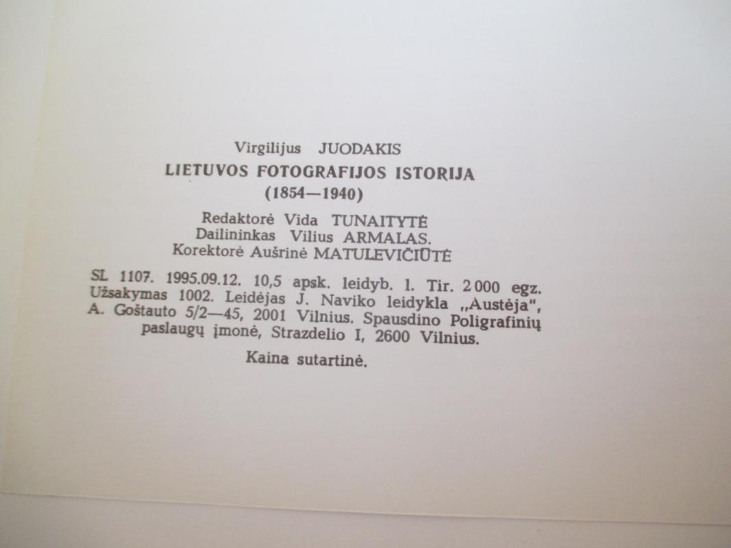 Lietuvos fotografijos istorija 1854-1940 - Virgilijus Juodakis, knyga 5