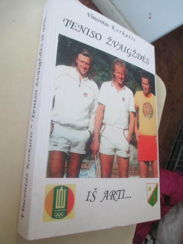 Teniso Žvaigždės iš arti... - Vincentas Korkutis, knyga 3