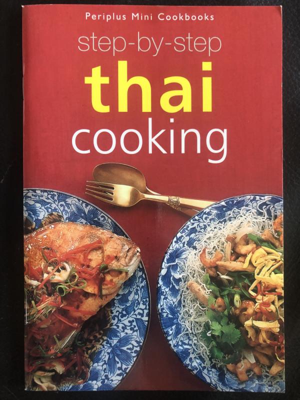 Step-by-Step Thai Cooking - Autorių kolektyas, knyga 2