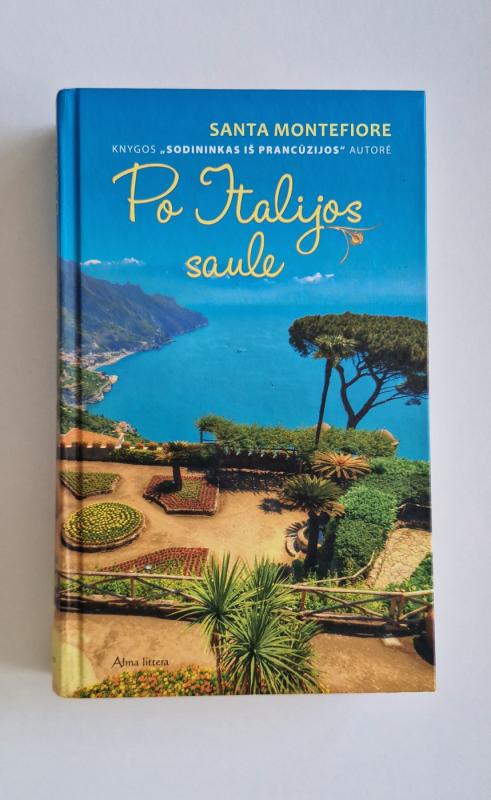 Po Italijos saule - Santa Montefiore, knyga 2