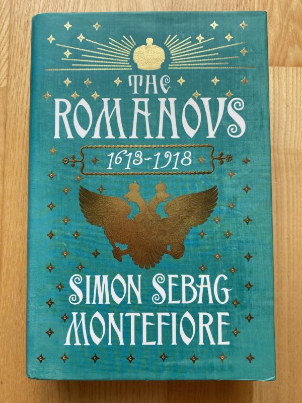 The Romanovs: 1613-1918 - Simon Sebag Montefiore, knyga