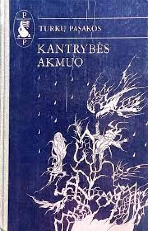 Kantrybės akmuo. Turkų pasakos. - Autorių Kolektyvas, knyga 3