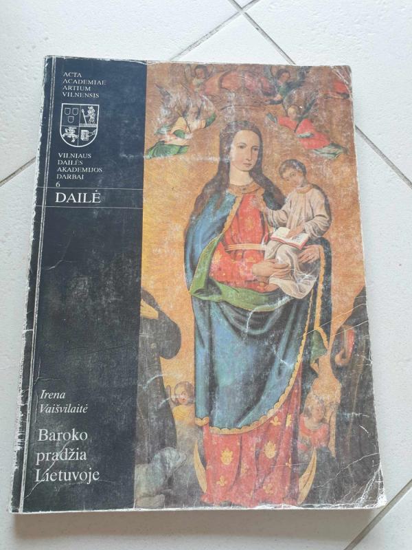 Baroko pradžia Lietuvoje - Irena Vaišvilaitė, knyga 2