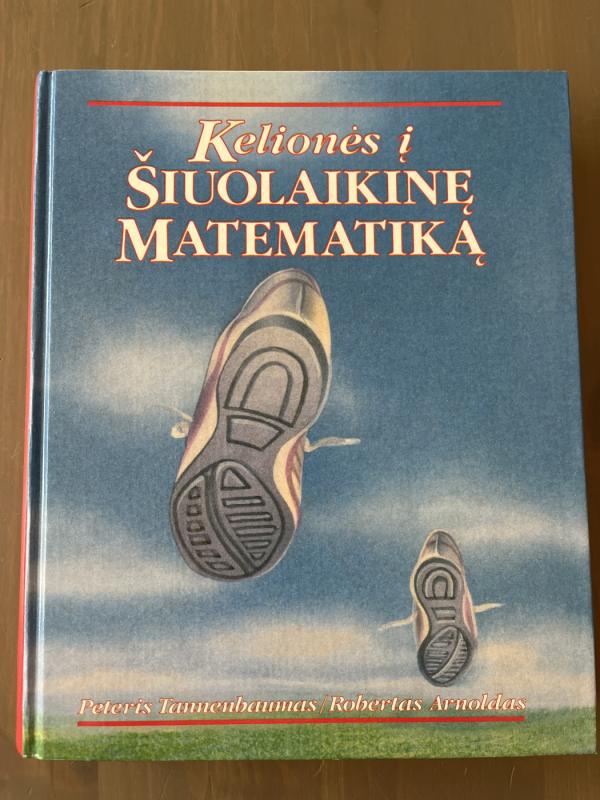 Kelionė į šiuolaikinę matematiką - P. Tannenbaumas, R.Arnoldas, knyga 2