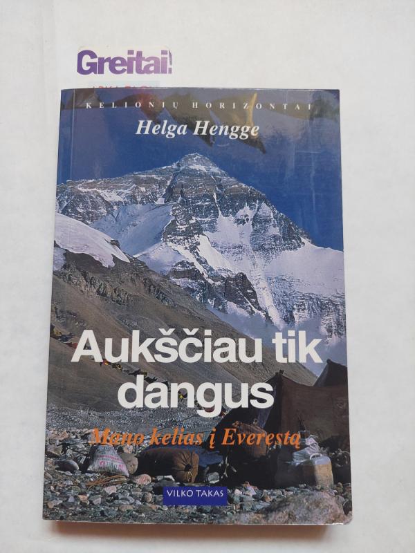 Aukščiau tik dangus - Helga Hengge, knyga 2