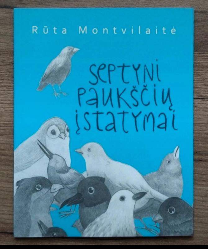 Septyni paukščių įstatymai - Rūta Montvilaitė, knyga 2