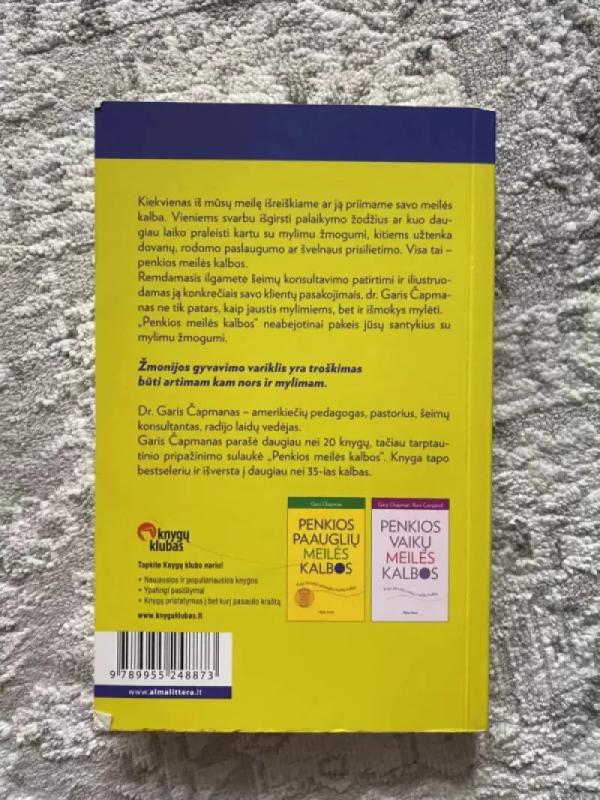 Penkios meilės kalbos. Kaip suprasti ir išmokti meilės kalbą - Gary Chapman, knyga 3