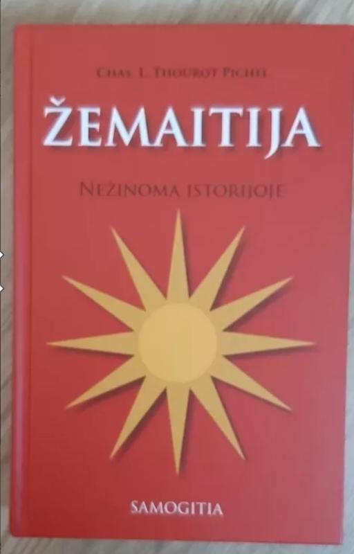 Žemaitija nežinoma istorijoje - C. L. T. Pichel, knyga 2