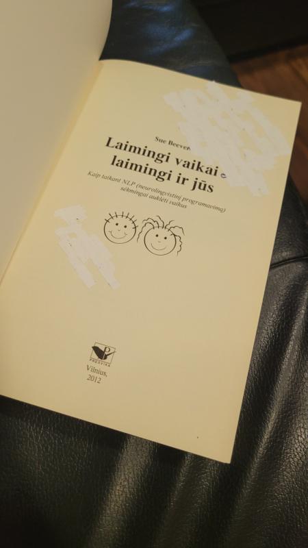 Laimingi vaikai-laimingi ir jūs - Sue Beever, knyga 4