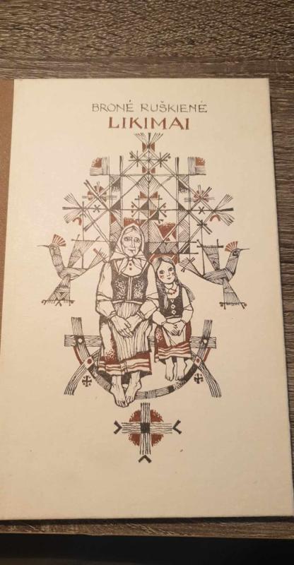 Likimai - Bronė Ruškienė, knyga 2