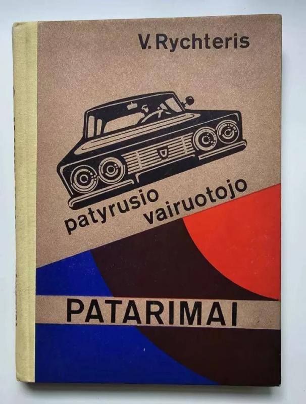 Patyrusio vairuotojo patarimai - V. Rychteris, knyga 2