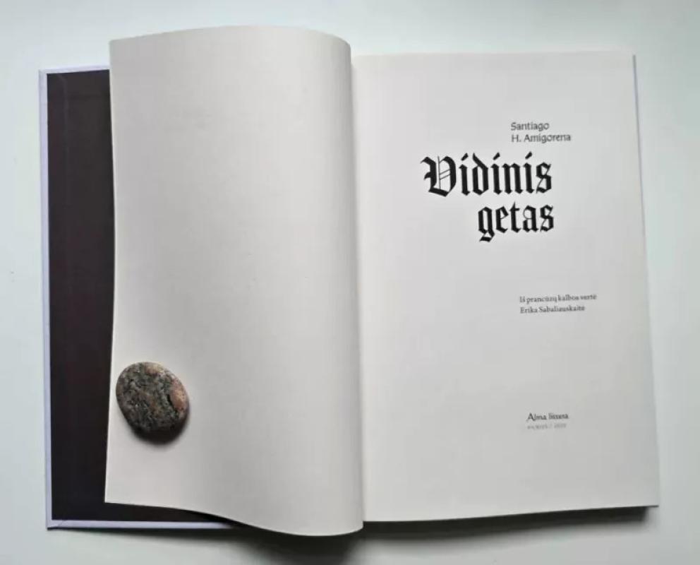 Vidinis getas - Santiago H.Amigorena, knyga 3