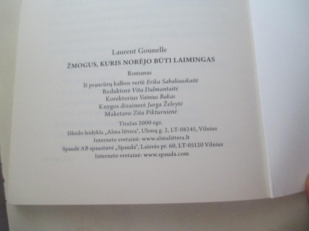 Žmogus, kuris norėjo būti laimingas - Laurent Gounelle, knyga 5