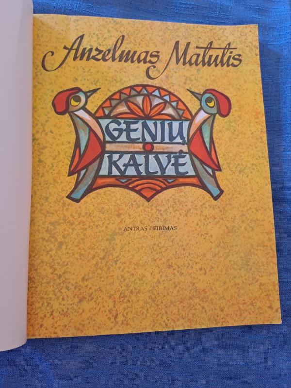 Genių kalvė - Anzelmas Matutis, knyga 3