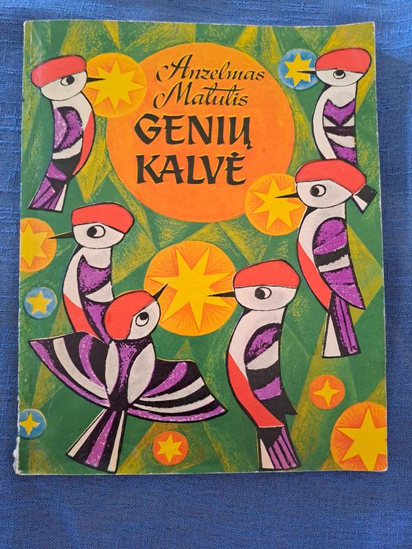 Genių kalvė - Anzelmas Matutis, knyga 2