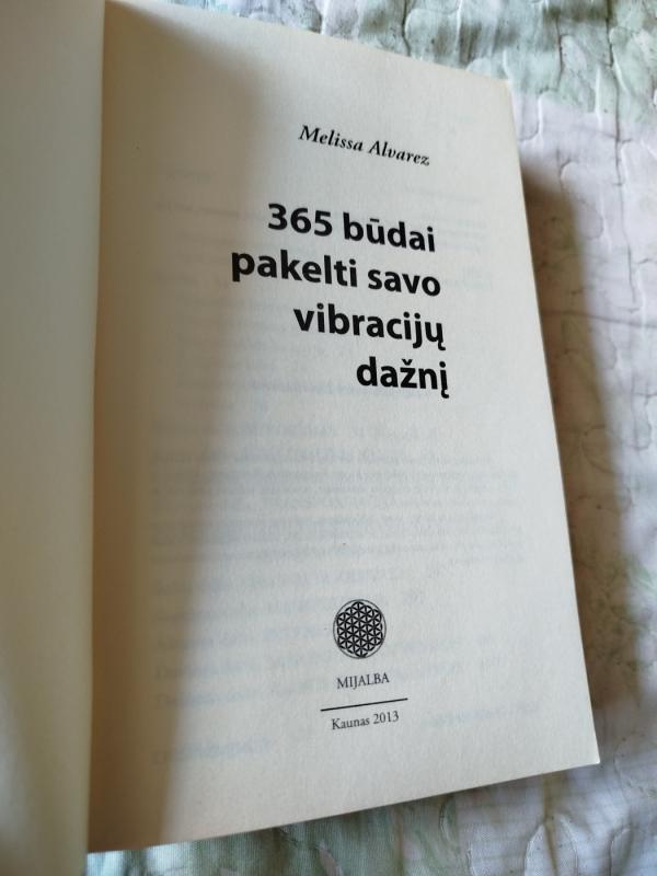 365 būdai pakelti savo vibracijų dažnį - Melissa Alvarez, knyga 3