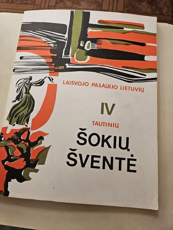 Ketvirtoji laisvojo pasaulio lietuvių tautinių šokių šventė - Vytautas Radžius, knyga 3
