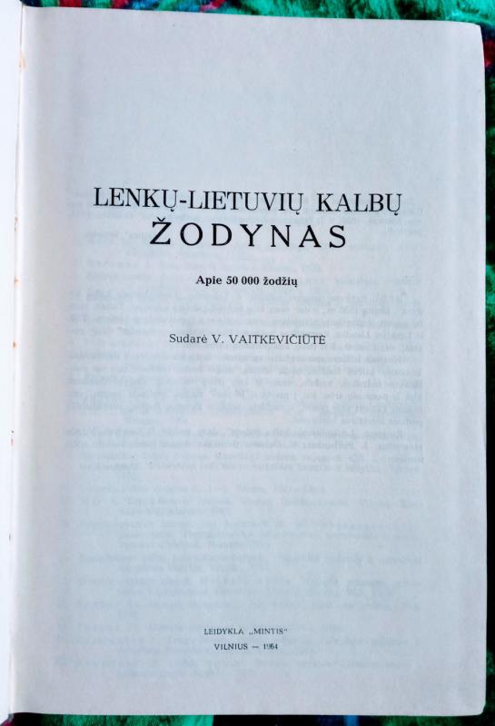 Lenkų-lietuvių kalbų žodynas - V. Vaitkevičiūtė, knyga 3