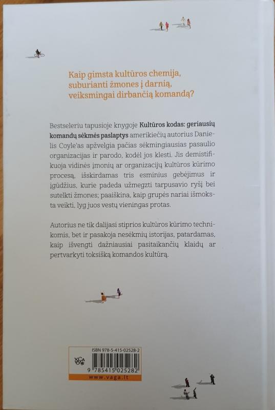Kultūros kodas: geriausių komandų sėkmės paslaptys - Daniel Coyle, knyga 3