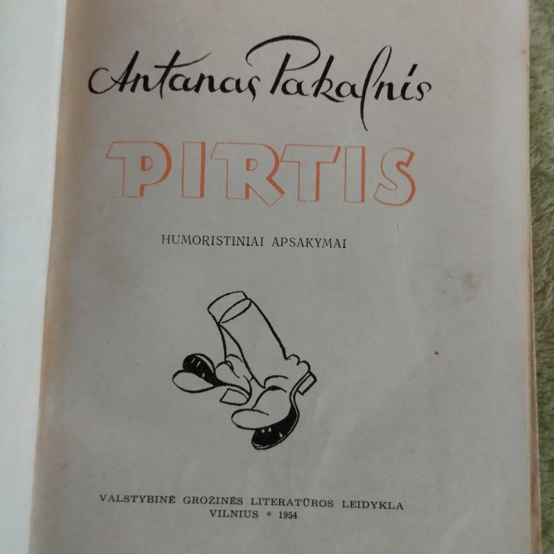 Pirtis - Antanas Pakalnis, knyga 3