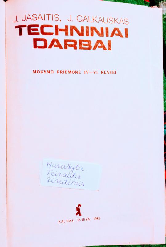 Techniniai darbai 4-6 kl. - J. Jasaitis, knyga 3