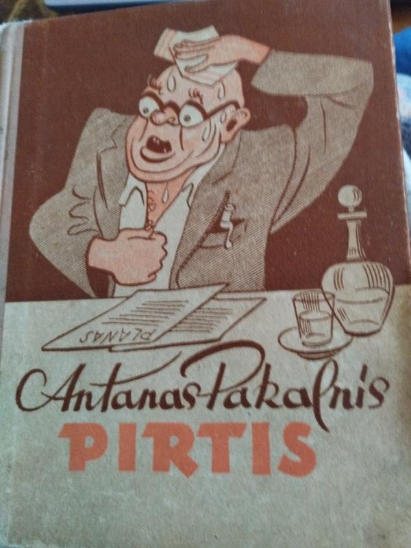 Pirtis - Antanas Pakalnis, knyga 2