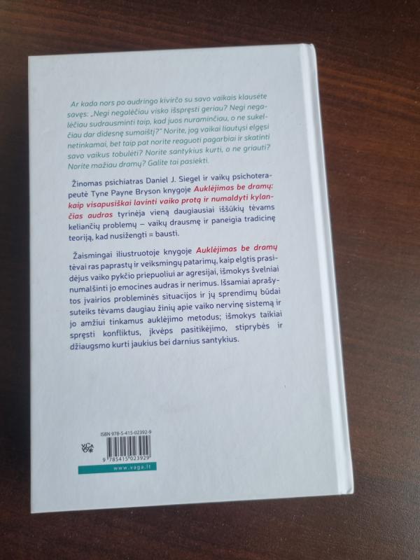 Auklėjimas be dramų - Daniel J. Siegel, Tina Payne Bryson, knyga 3