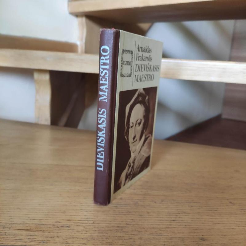 Dieviškasis maestro - Arnaldas Frakarolis, knyga 3