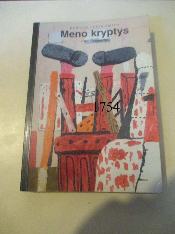 Meno kryptys nuo 1945-ųjų Temos ir koncepcijos - Lucie - Smith Edward, knyga 2