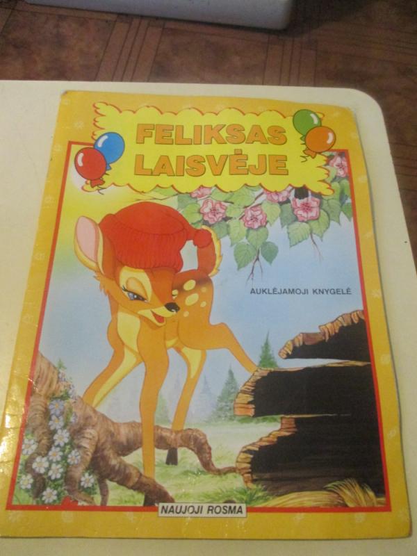 Feliksas laisvėje - Autorių Kolektyvas, knyga 3