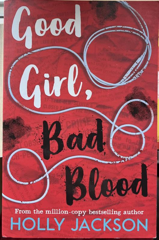 Good girl, bad blood - Holly jackson, knyga