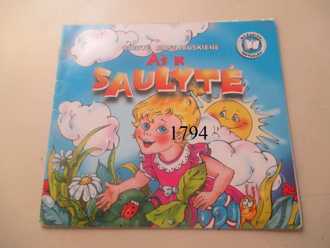Aš ir saulytė - Birutė Masiliauskienė, knyga 2