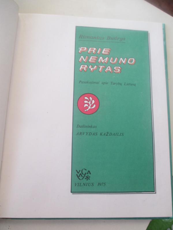 Prie Nemuno rytas - Jonas Biliūnas, knyga 5