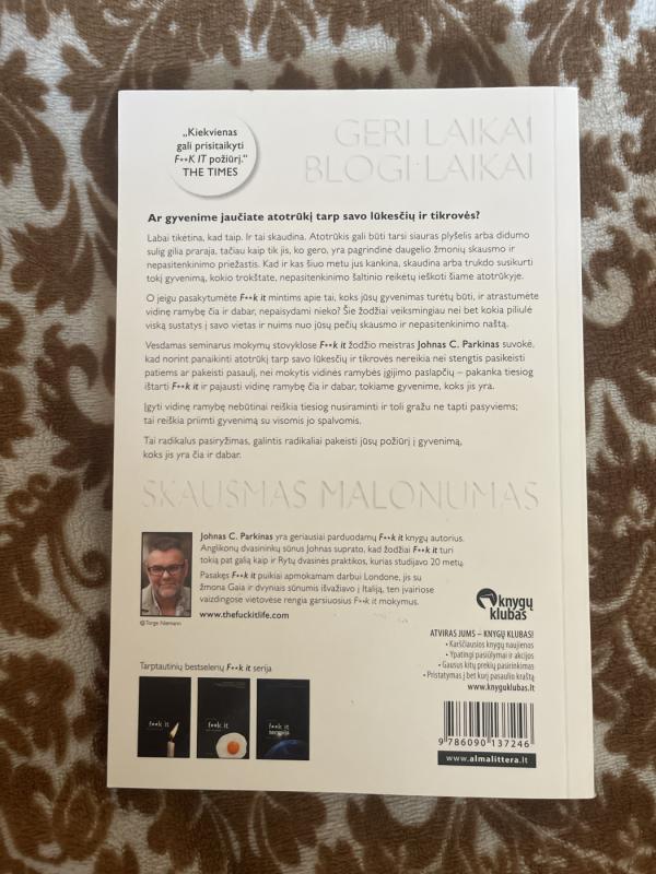 Fuck it: pajausk vidinę ramybę čia ir dabar - John C. Parkin, knyga 3