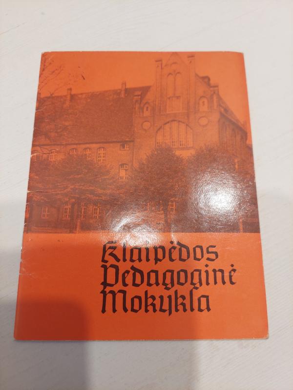 Klaipėdos pedagoginė mokykla - J. Biliūnienė, knyga 2