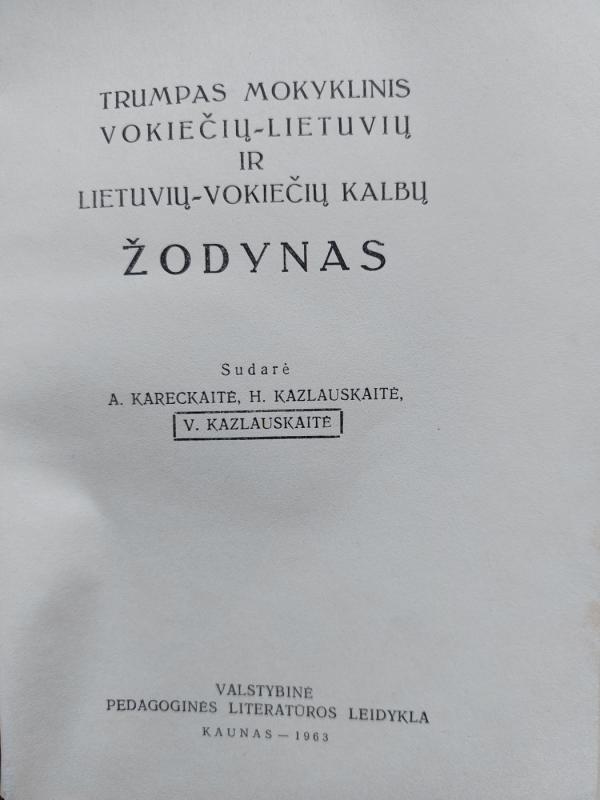 Trumpas mokyklinis vokiečių-lietuvių ir lietuvių-vokiečių kalbų žodynas - Autorių Kolektyvas, knyga 2