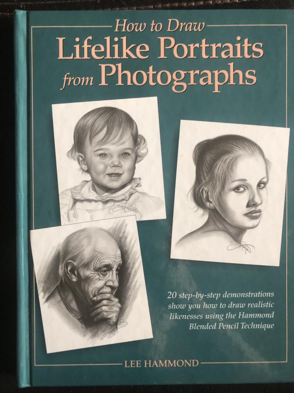 How To Draw Lifelike Portraits From Photographs - Lee Hammond, knyga 2