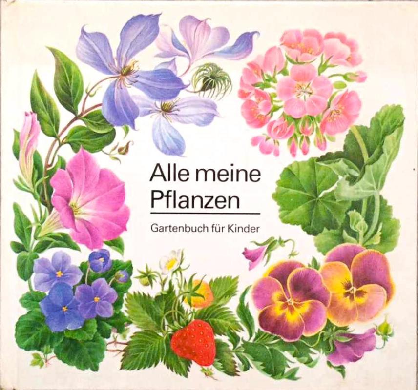 Alle meine Pflanzen-Gartenbuch für Kinder - Elisabeth Manke, knyga 2