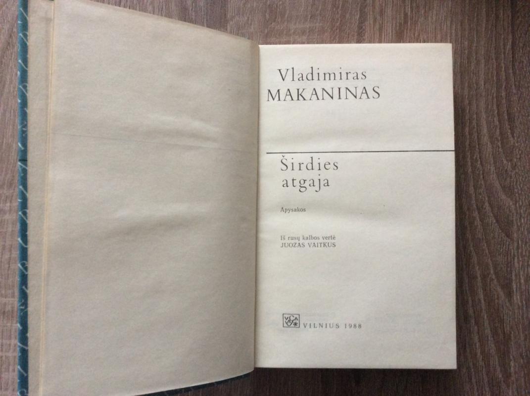 Širdies atgaja - Vladimiras Makaninas, knyga 3