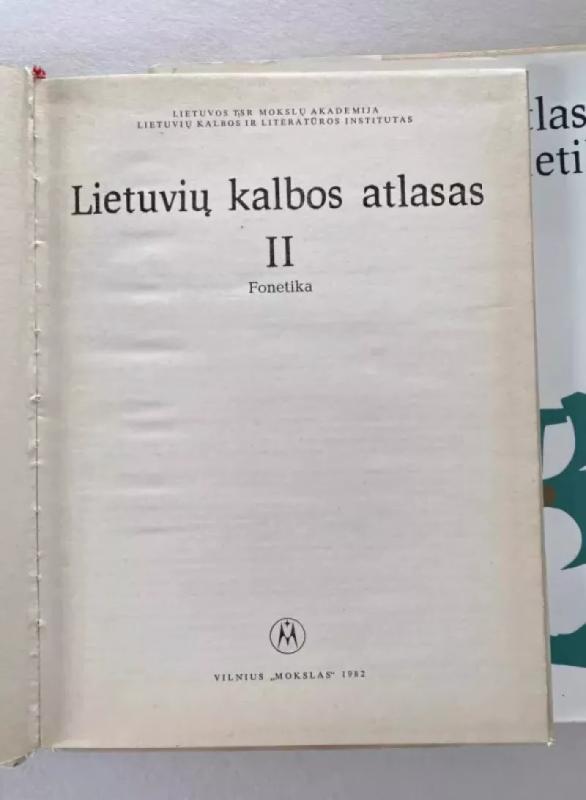 Lietuvių kalbos atlasas II Fonetika - Kazys Morkūnas, knyga 5