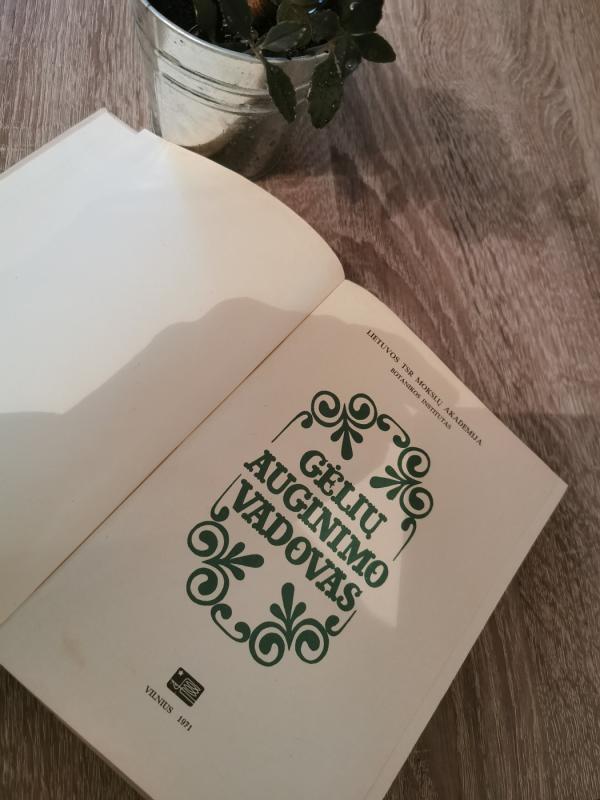 Gėlių auginimo vadovas - Atkočaitytė A. ir ir kt., knyga 3