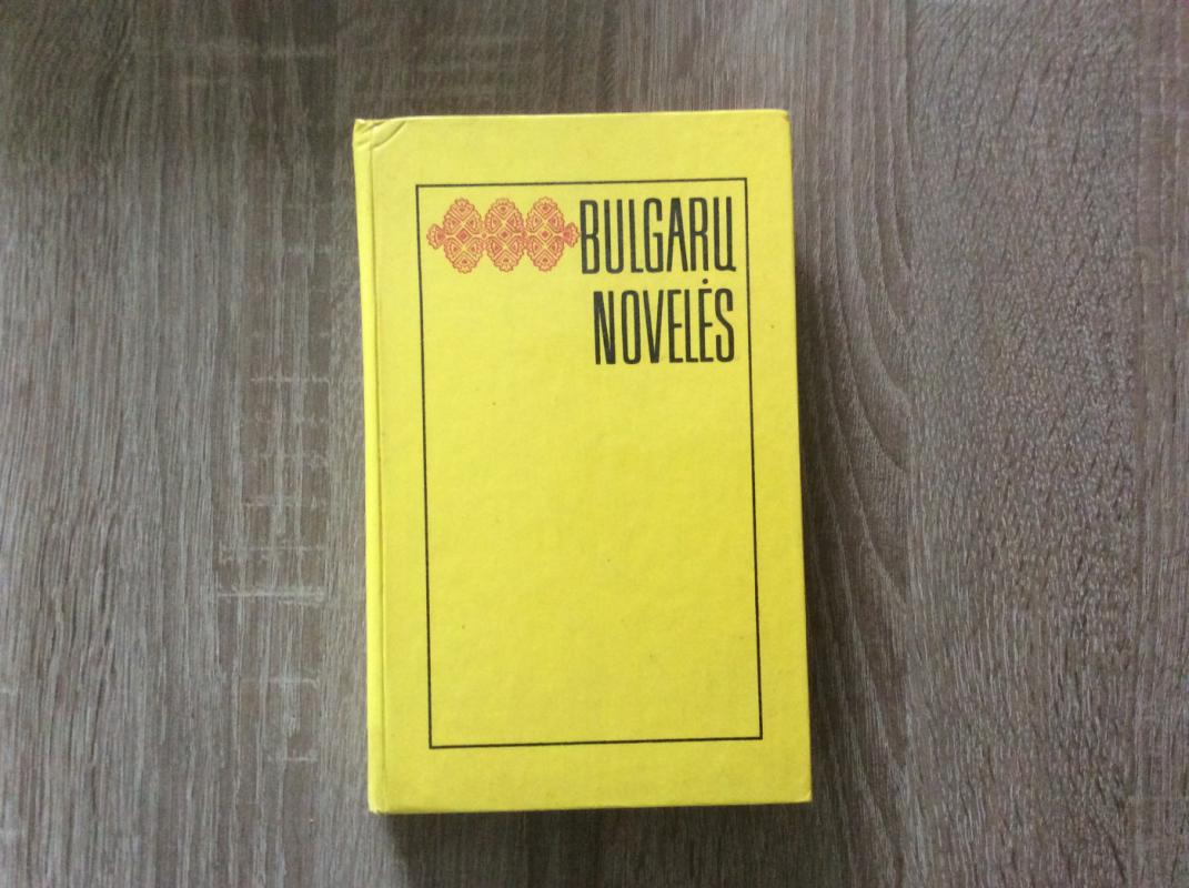 Bulgarų novelės - Autorių Kolektyvas, knyga 2