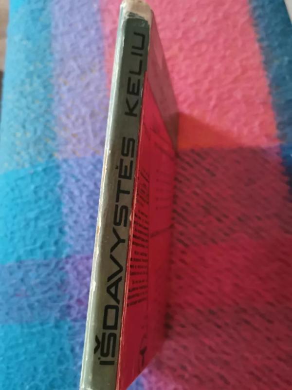 Išdavystės keliu - Juozas Jakaitis, knyga 3