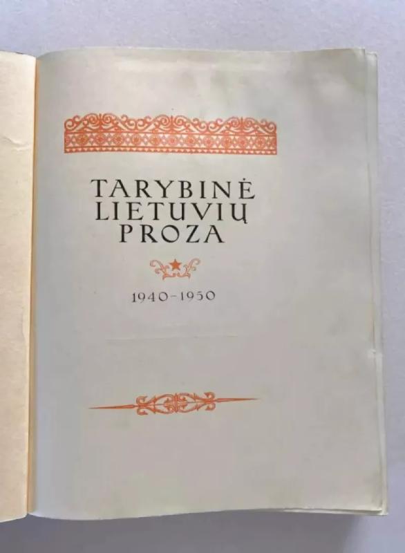 Tarybinė lietuvių proza - Autorių Kolektyvas, knyga 4